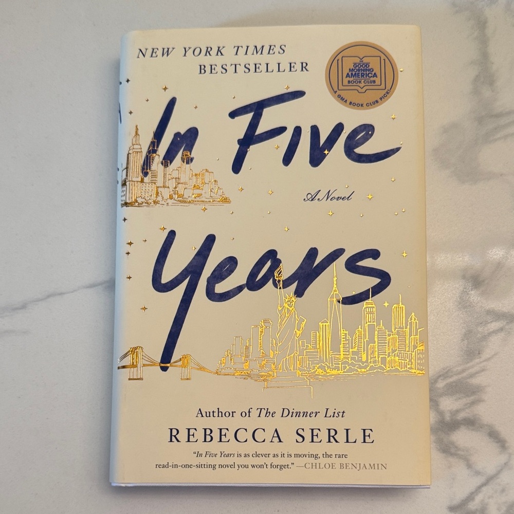 In Five Years by Rebecca Serle - Cream and Blue Cover (Books 2/$15)